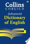 Collins Cobuild Advanced Dictionary of English