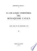 Colloqui d'historia del monaquisme catala