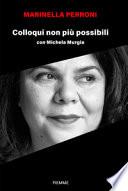 Colloqui non più possibili con Michela Murgia
