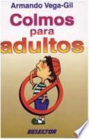 Colmos para adultos / Highs Adult