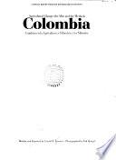 Colombia: Agricultural Change: the Men and the Methods