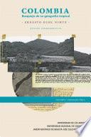 Colombia: Bosquejo de su geografía tropical volumen I