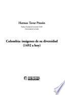 Colombia, imágenes de su diversidad