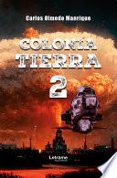 Colonia Tierra 2