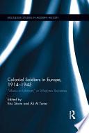 Colonial Soldiers in Europe, 1914-1945