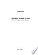 Colonisations, migrations, racismes