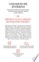 Coloquio de Invierno Los Grandes Cambios de Nuestro Tiempo: la Situación Internacional, América Latina y Meéxico