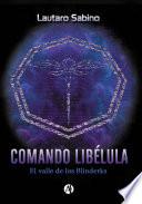 Comando libélula