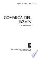 Comarca del jazmín, y sus mejores cuentos