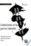 Combatientes en las guerras coloniales