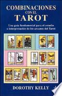 Combinaciones con el Tarot