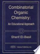 Combinatorial Organic Chemistry