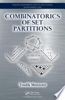 Combinatorics of Set Partitions