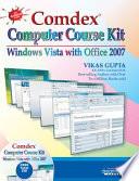 Comdex Computer Course Kit Windows Vista with Office 2007 (For Business Users) w/CD