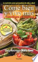 Come bien y vive más