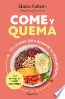 Come y quema