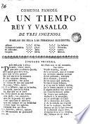 Comedia famosa, A un tiempo rey y vasallo