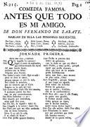 Comedia famosa: Antes que todo es mi Amigo