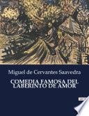 COMEDIA FAMOSA DEL LABERINTO DE AMOR