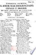 Comedia famosa. El amor mas desgraciado, Cefalo, y Pocris. MS. note by J. R. Chorley