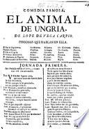 Comedia famosa. El animal de Ungria. De Lope de Vega Carpio