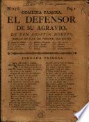 Comedia famosa, El defensor de su agravio