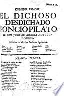 Comedia famosa. El dichoso desdichado in three acts and in verse