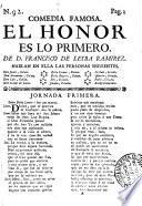 Comedia Famosa. El Honor Es Los Primero