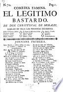 Comedia famosa. El legitimo bastardo