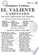 Comedia famosa. El valiente campuzano. De Don Fernando de Zarate