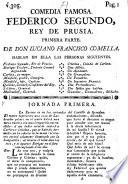 Comedia Famosa: Federico Segundo, Rey De Prusia