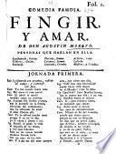 Comedia famosa; Fingir y amar