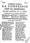 Comedia Famosa. La Confesion Col El Demonio