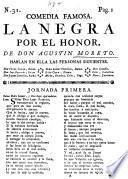 Comedia famosa; La hegra por el honor