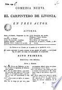 Comedia nueva, El carpintero de Livonia