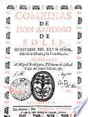 COMEDIAS DE DON ANTONIO DE SOLIS