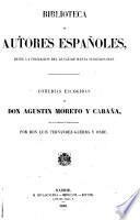 Comedias escogidas de don Agustín Moreto y Cabaña