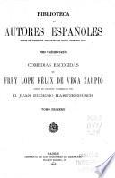 Comedias escogidas de frey Lope Félix de Vega Carpio