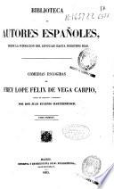 Comedias escogidas de Frey [sic] Lope Félix de Vega Carpio
