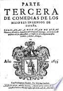 Comedias escogidas de los mejores ingenios de Espana