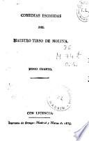 Comedias escogidas del maestro Tirso de Molina