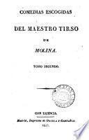 Comedias escogidas del maestro Tirso de Molina