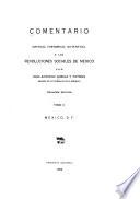 Comentario crítico, histórico, auténtico a las revoluciones sociales de México