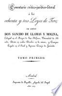 Comentario critico-juridico-literal á las ochenta y tres Leyes de Toro