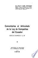 Comentarios al articulado de la Ley de compañías del Ecuador
