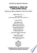 Comentarios al Código civil y compilaciones forales