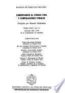 Comentarios al Código civil y compilaciones forales