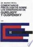 Comentarios Psicológicos Sobre las Enseñanzas de Gurdjieff y Ouspensky. Tomo 2o