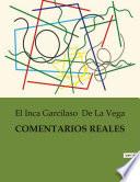 COMENTARIOS REALES