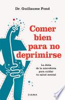 Comer bien para no deprimirse (Edición mexicana)